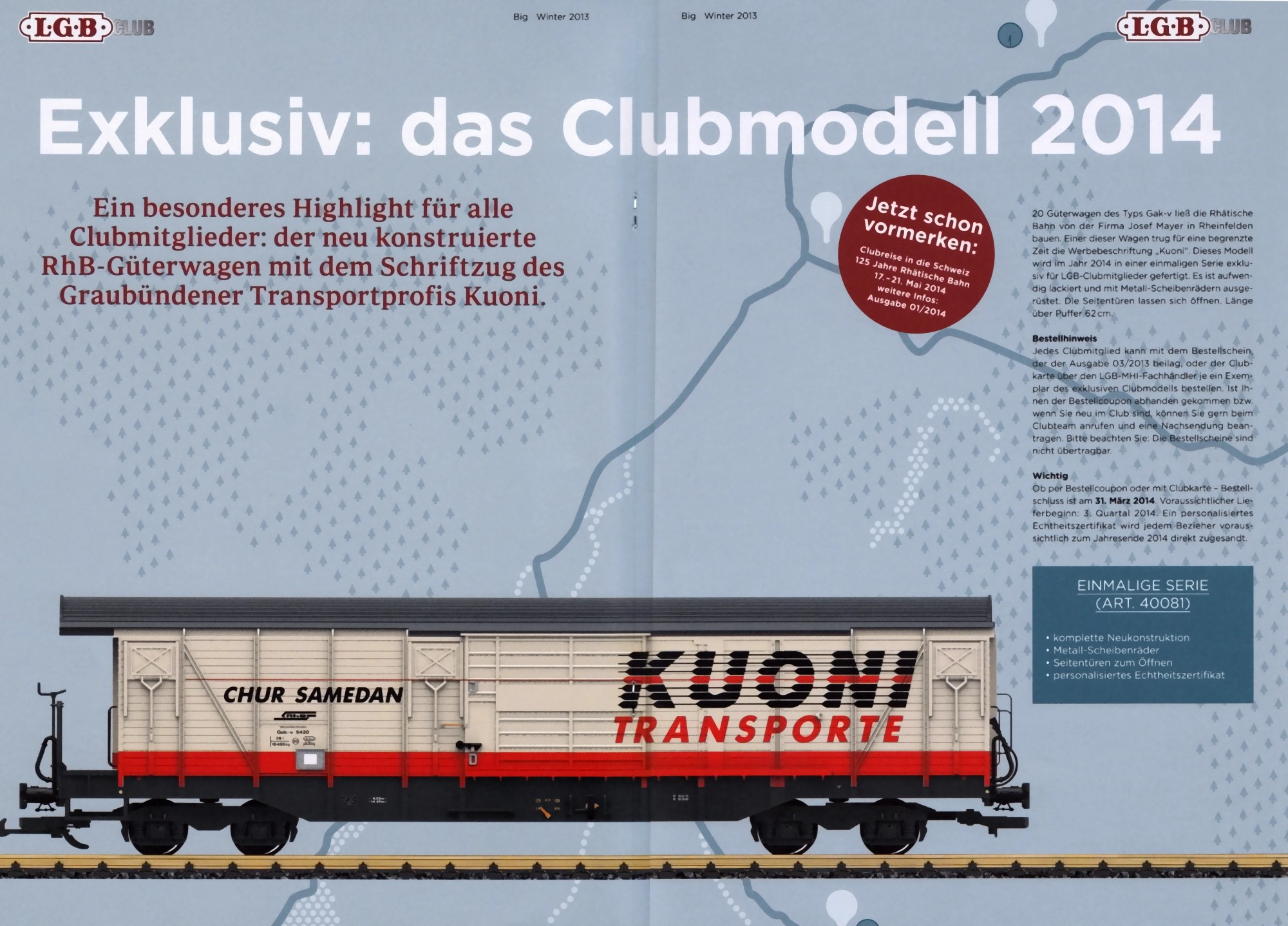 Neuheit von LGB - fr LGB Club Mitglieder - 40081 - Kuoni Transporte Groraum Gterwagen der RhB