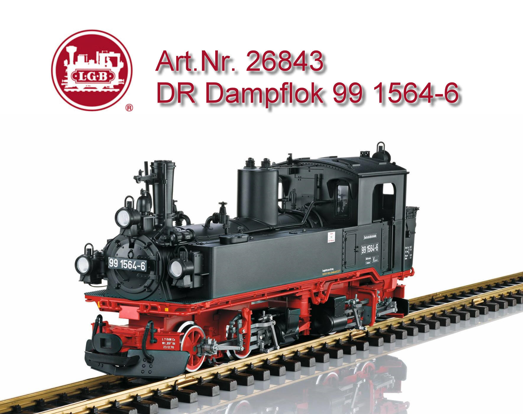 LGB Art. nr. 26843 - DR Dampflok 99 1564-6