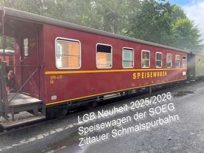 Neuheit 2025 / 2026 von LGB der Speisewagen der SOEG Zittauer Schmalspurbahn