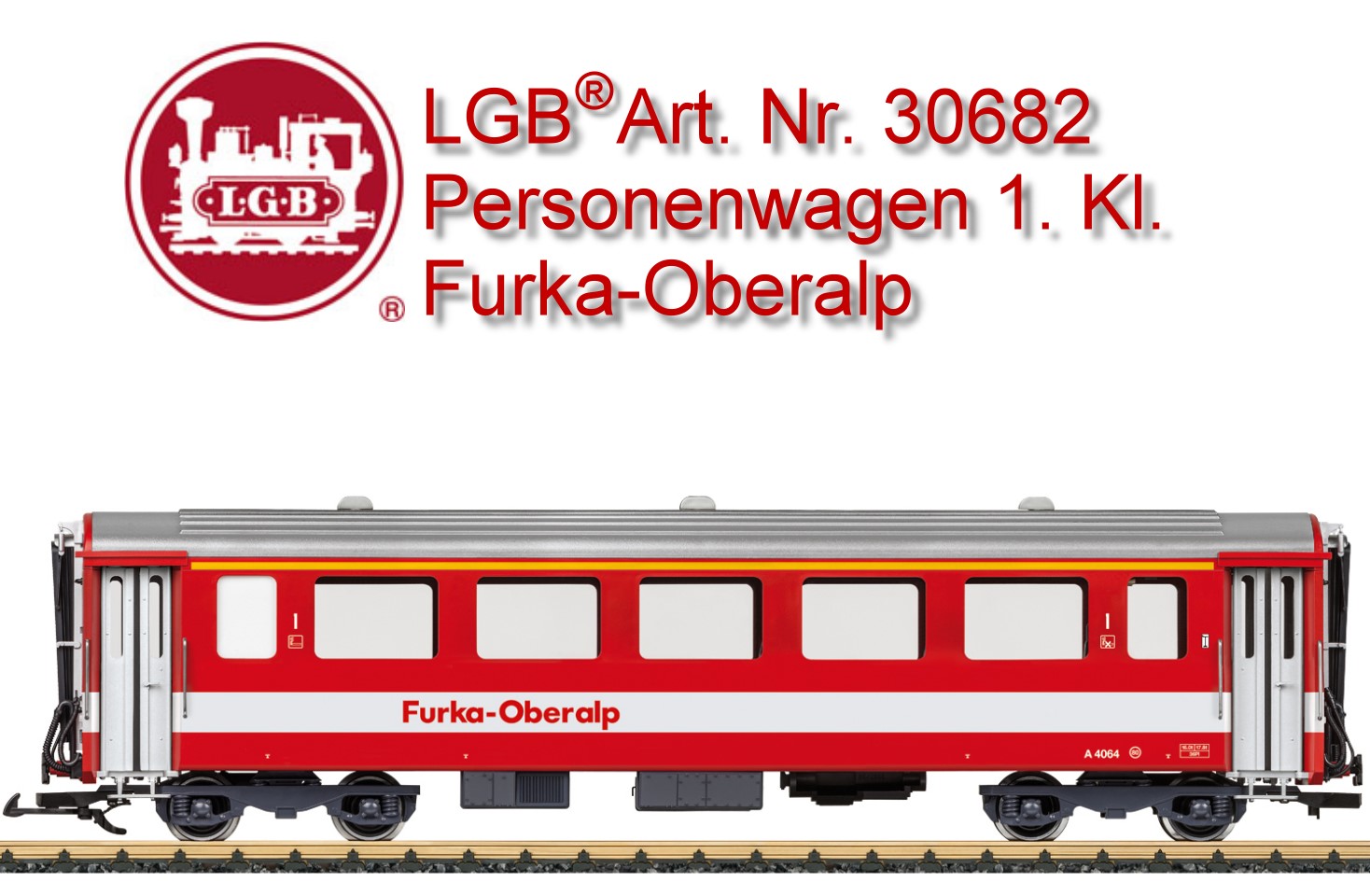LGB 30682, Personenwagen 1. Klasse Furka-Oberalp