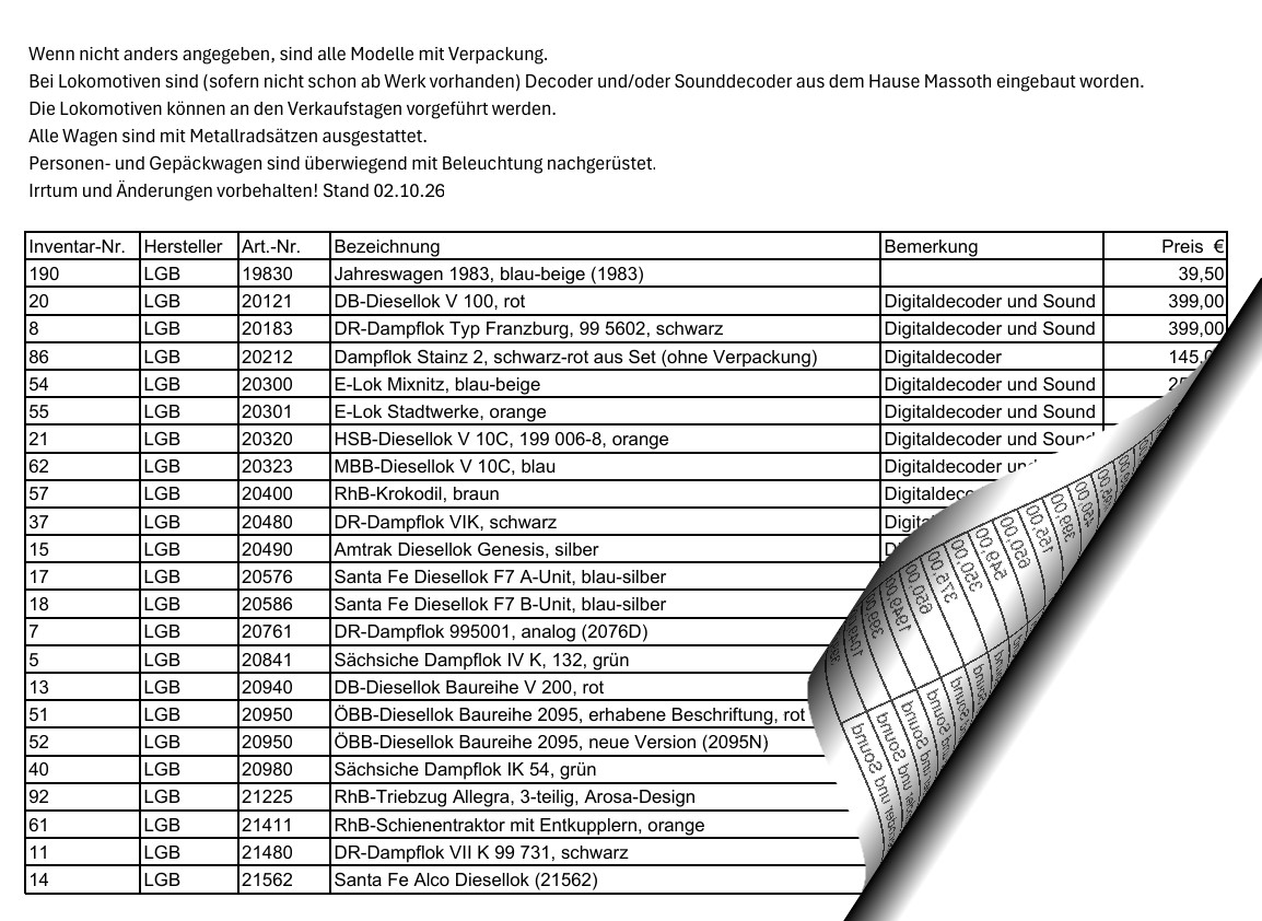 Hier geht es zur Bestandslist LGB (18 Seiten) die auf der Sonderverkaufsseite eingestellt ist.  Einfach anklicken! 