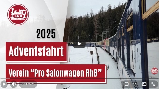 LGB - Video - Adventsfahrt pro Salonwagen 2025