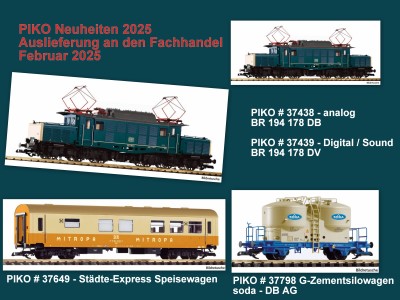 PIKO Neuheiten 2025 - Auslieferung an den Fachhandel 