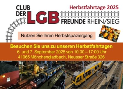 Vormerkung: September 2026 - Herbstfahrtage beim Club der LGB Freunde Rhein Sieg e.V. 
