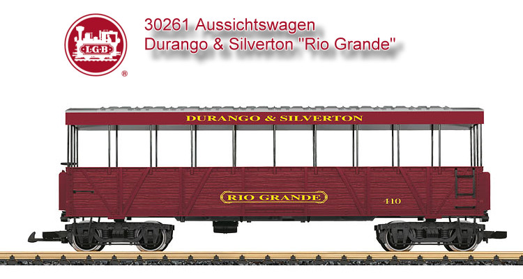 Art.Nr. LGB 30261 - Durango & Silverton Railroad - Rio Grande - Aussichtswagen 
