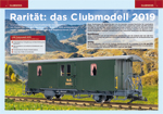 Erst LGB Neuheit 2019 - Club Wagen - 34566 der RhB 