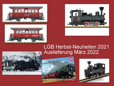 LGB Herbst-Neuheiten 2021 - Auslieferung März 2022
