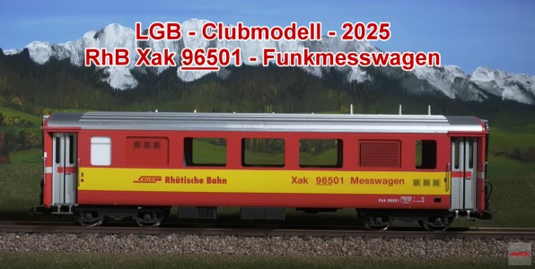 Video zum RhB Clubmodell 2025 von LGB! 