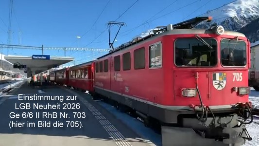 Zur Einstimmung auf die LGB Neuheit der Lokomotive RhB Ge 6/6 II Nr. 703 - Art. Nr. 22064.  