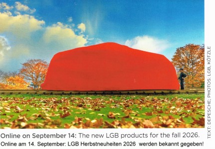 Vormerken: Am Montag, 14. September 2026, werden die LGB Herbstneuheiten ver�ffentlicht! 
