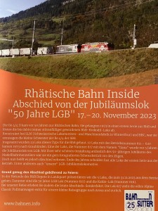 Sutter Bahnreisen: Abschied von der RhB Ge 4/4 II Jubiläumslok "LGB" 