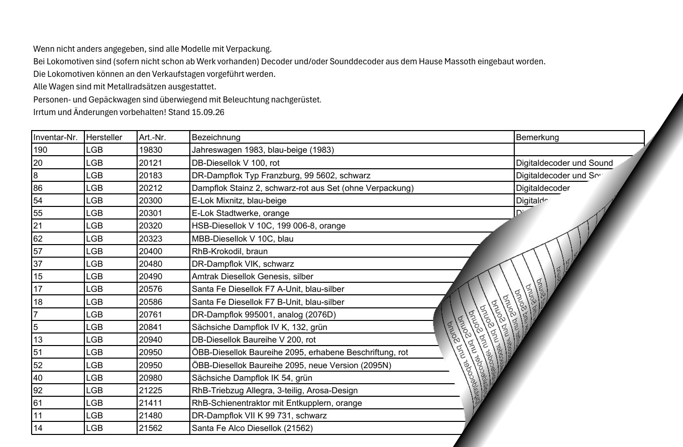 Hier geht es zur Bestandslist LGB (18 Seiten) die auf der Sonderverkaufsseite eingestellt ist.  Einfach anklicken! 