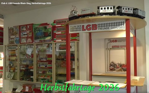 Herbstsfahrtage im Club der LGB Freunde Rhein Sieg. Film von Dieter Grates