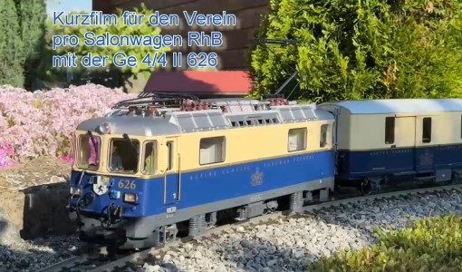 Video zur LGB Lok Ge 4/4 II "Alby Glatt" fr den Verein pro Salonwagen RhB. 