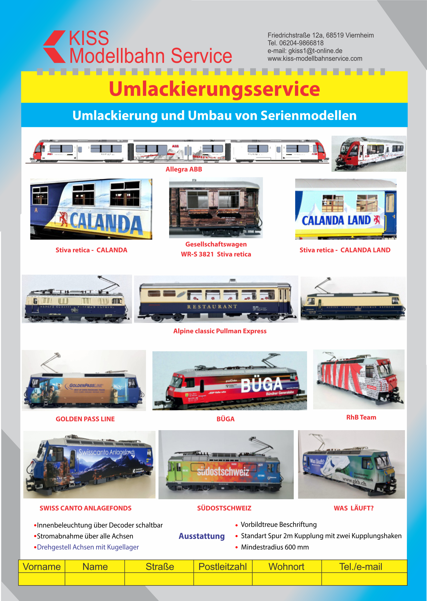 Informationen über den Umlackierservice von KISS Modellbahn Serv ice. Flyer kann am Ende des Berichts herunter geladen werden.