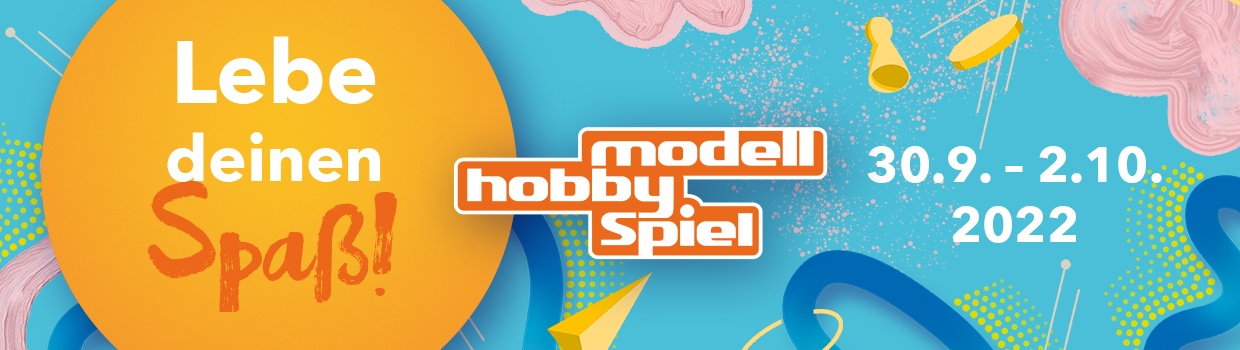 Lebe deinen Spaß - Leipziger Messe 2022 - modell hobby Spiel