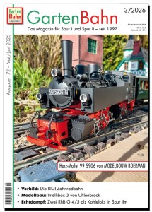 GartenBahn - Ausgabe 3/2026 - Harz-Mallet 99 5906 von Modelbouw Boerman, "Hohenlimburg" von WILESCO