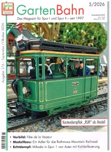 GartenBahn - Ausgabe 5/2026 - Kastendampflok "RUR" als Model und Bericht über Fête de la Vapeur..... Danke Frank